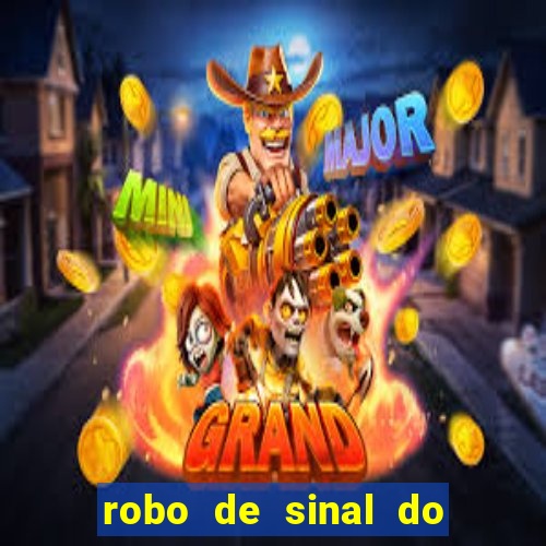 robo de sinal do fortune tiger